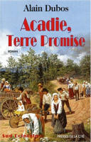 Acadie, terre promise